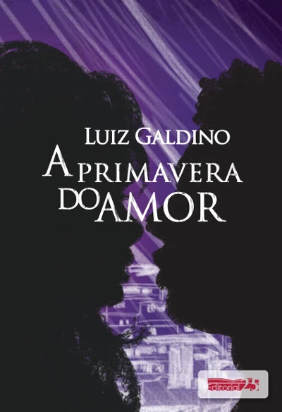 A PRIMAVERA DO AMOR