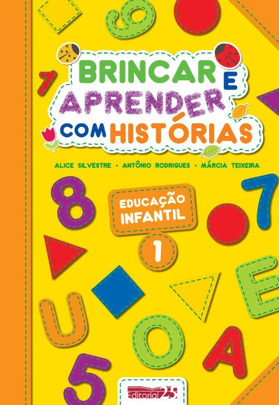 BRINCAR E APRENDER COM HISTÓRIAS - ED. INFANTIL 1