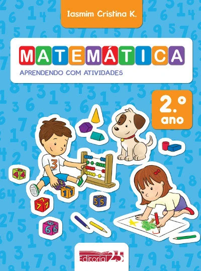 MATEMÁTICA: APRENDENDO COM ATIVIDADES (2º ANO)